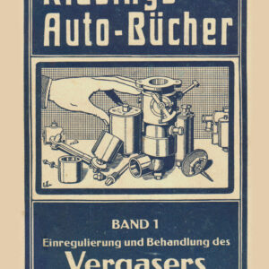 Klasing's Car Books Volume 1. Adjustment and Treatment of the Carburetor Book