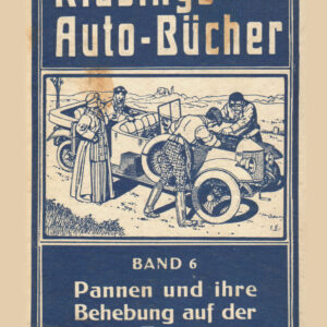 Klasing's Car Books Volume 6. Breakdowns and How to Fix Them on the Tour Book
