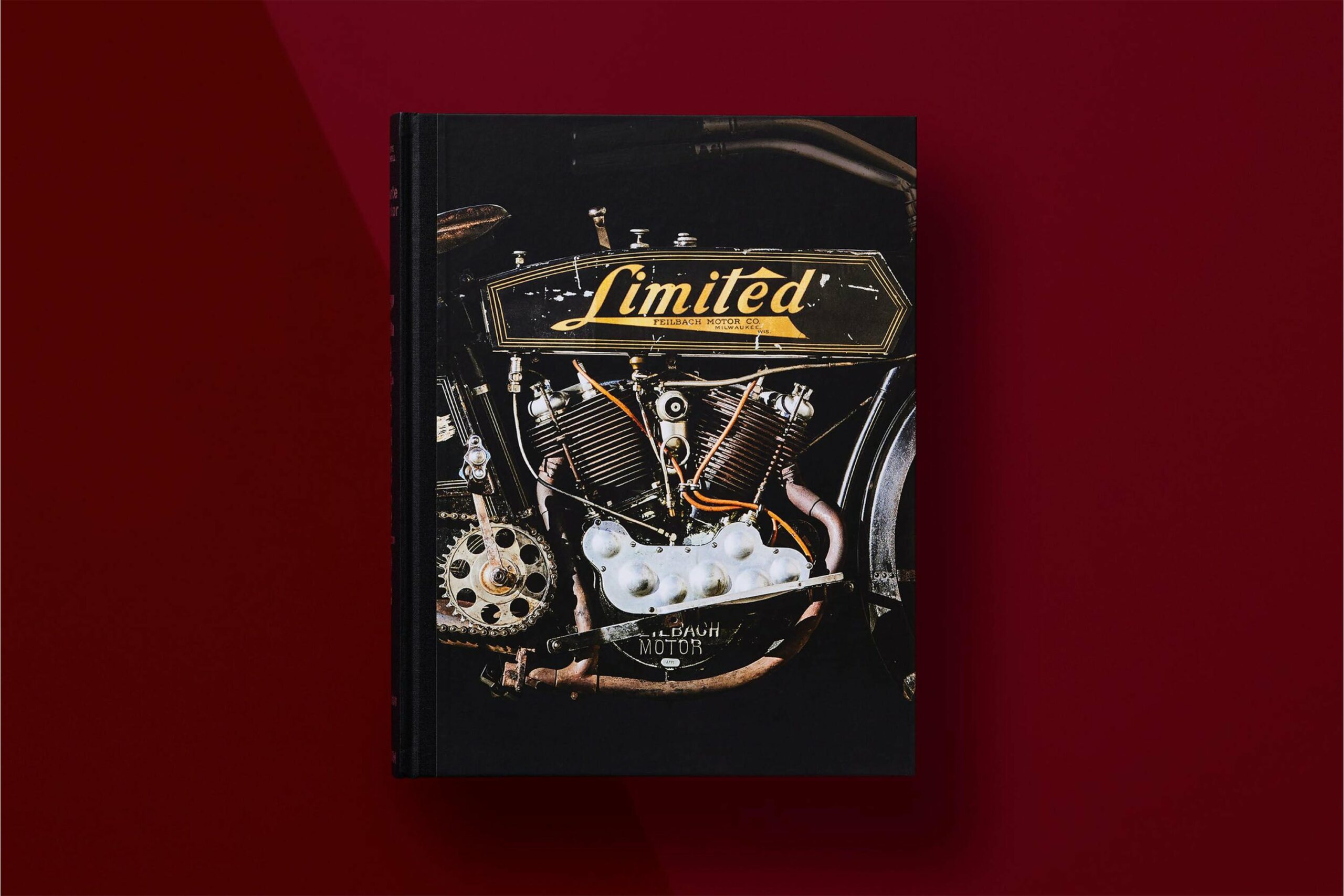 Ultimate Collector Motorcycles - First Edition